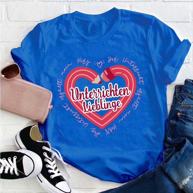 Unterrichten Lieblinge Lehrer T-Shirt