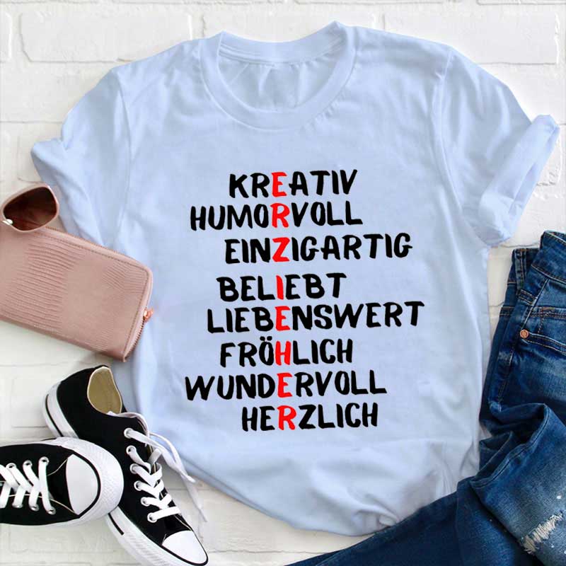 Kreativ Humorvoll Herzlich Lehrer T-Shirt