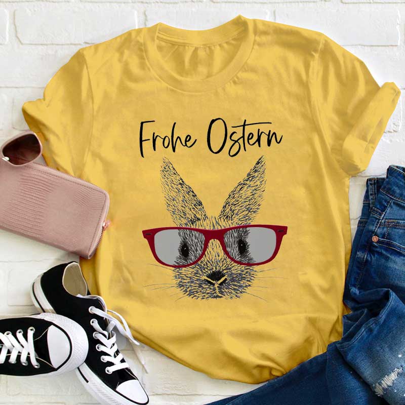 Frohe Ostern und Osterhase Lehrer T-Shirt