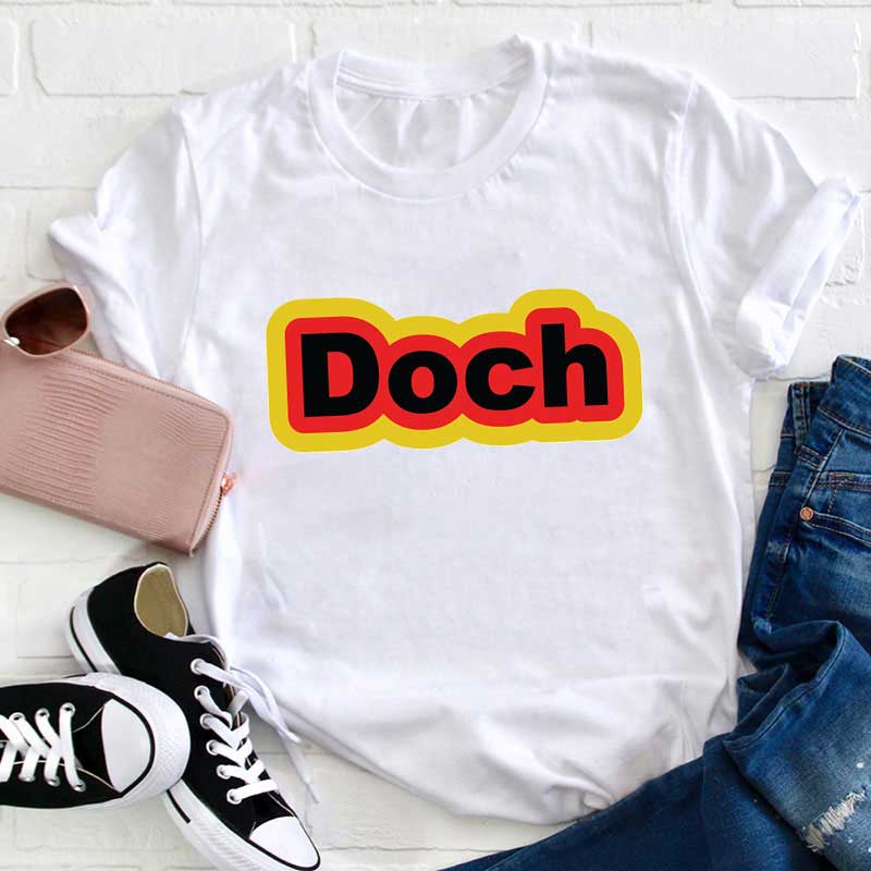 Doch Doch Lehrer T-Shirt