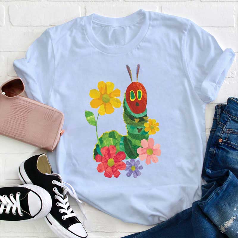 Blumen und die sehr hungrige Raupe Lehrer T-Shirt