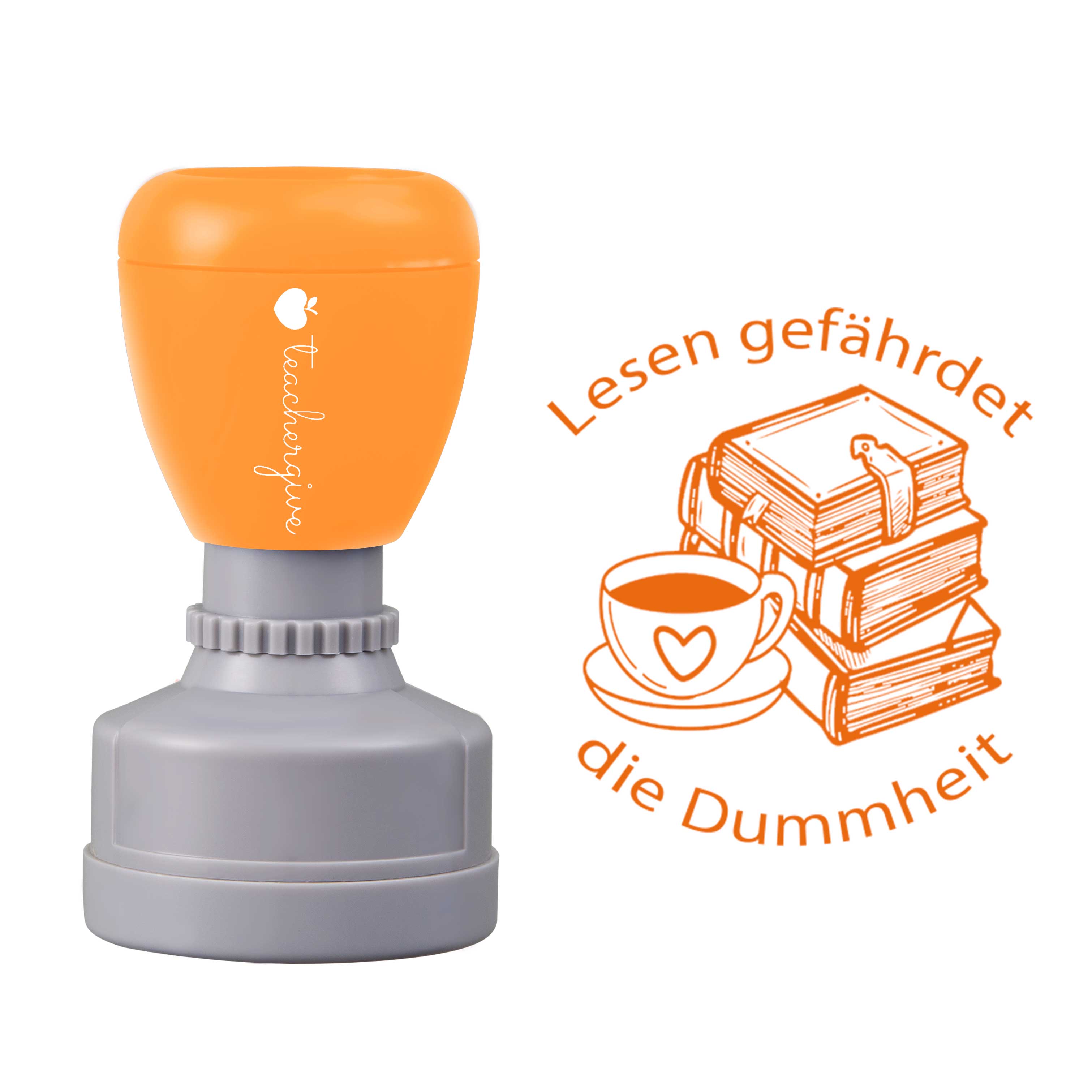 Lesen gefährdet die Dummheit Lehrer Stempel