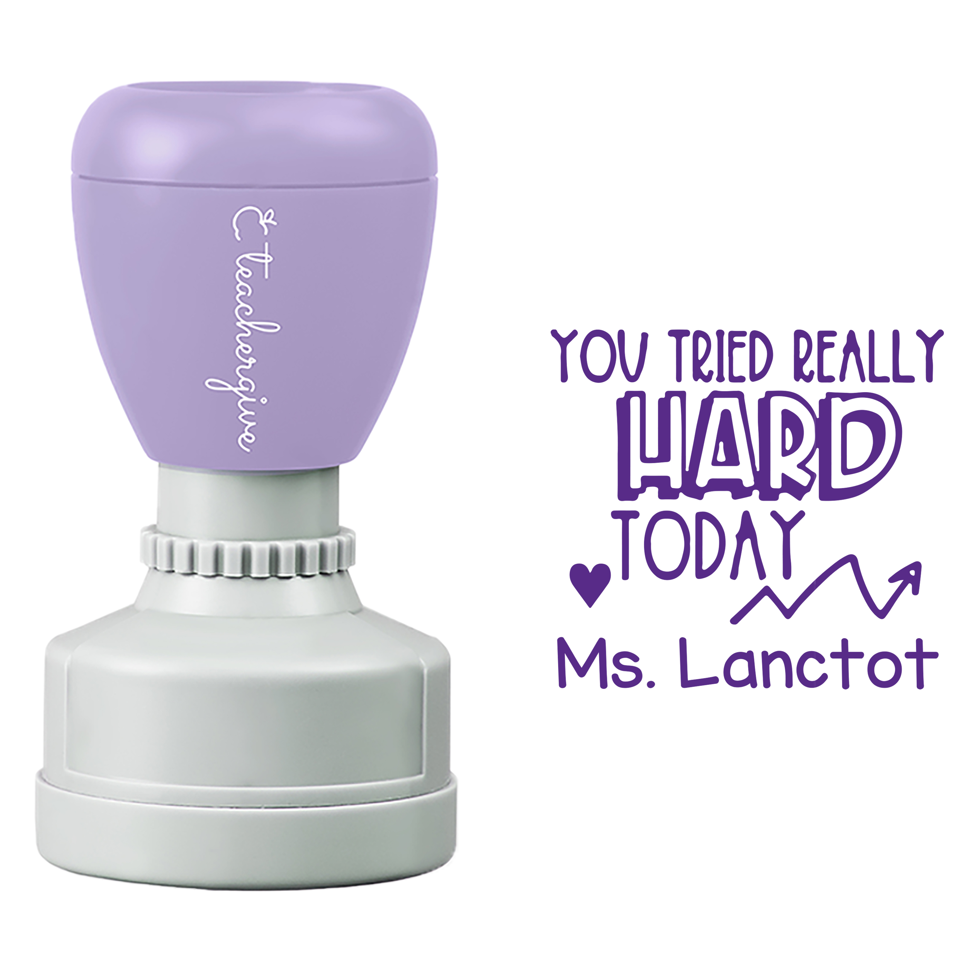 Personalized You Tried Really Hard Today Teacher Stamp