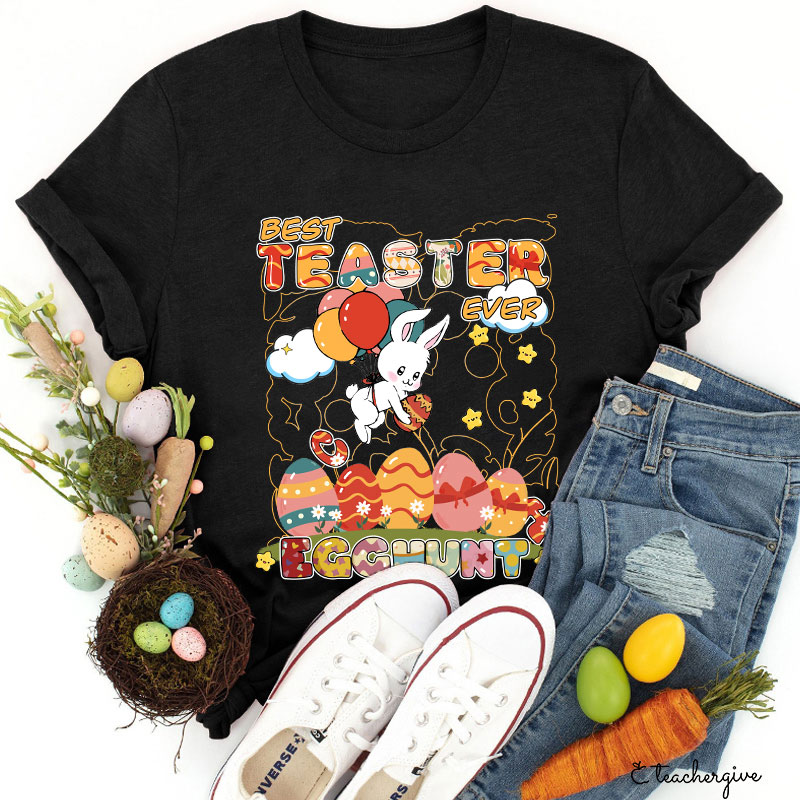Best Teacher Ever Egghunt Teacher T-Shirt