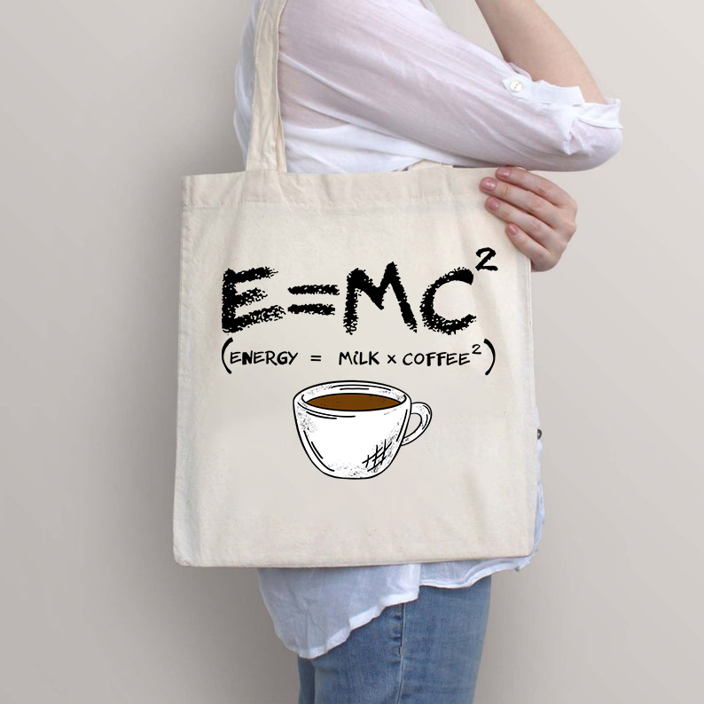 Energie=Milch+Kaffee Lehrer Tragetasche