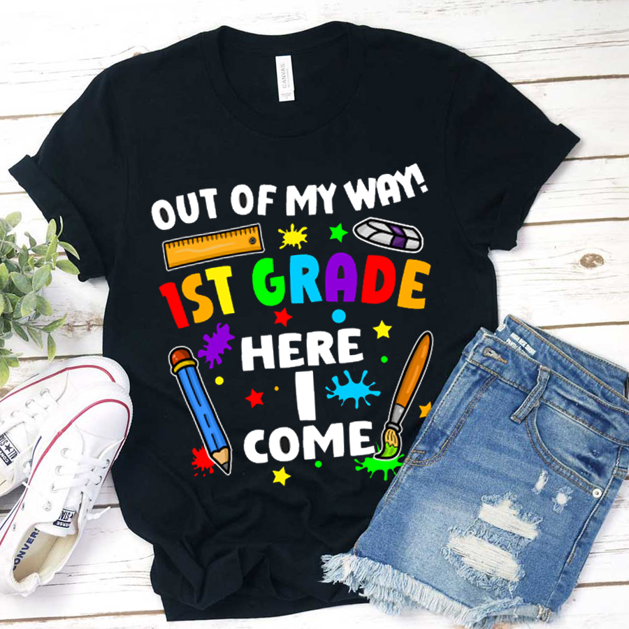 Personalized Out Of My Way 1st Grade Here I Come T-Shirt