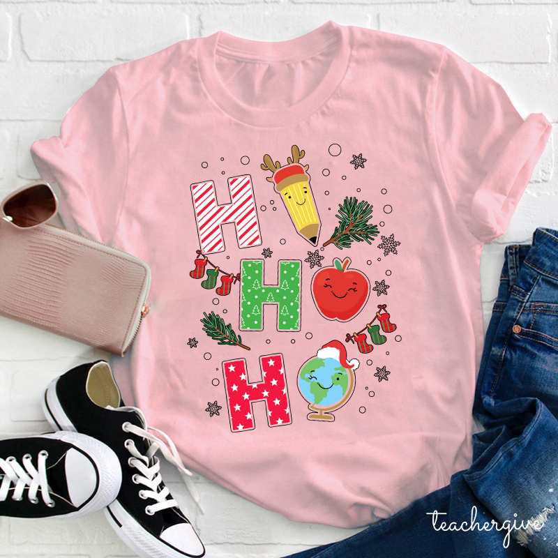 Ho Ho Ho Apple Pen Have A Good Time Too Teacher T-Shirt
