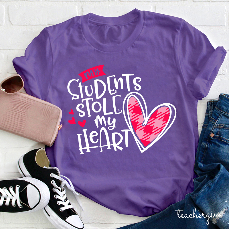 My Students Stole My Heart Teacher T-Shirt