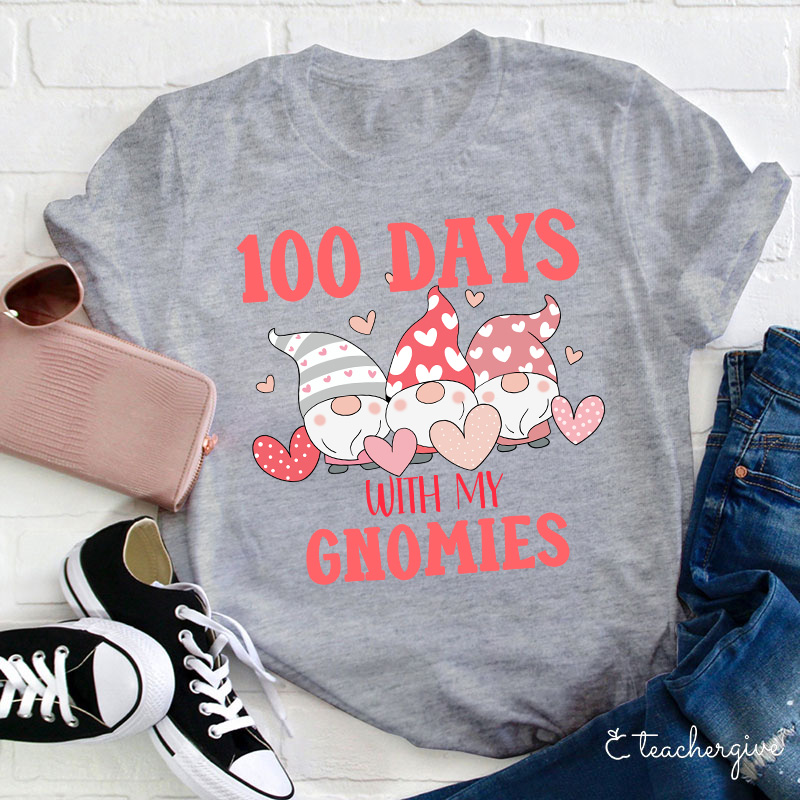 100 Days With My Gnomies Teacher T-Shirt