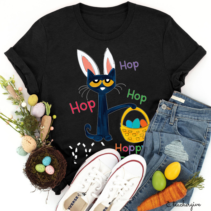 Hop Hop Hop Happy Easter Said Teacher T-Shirt