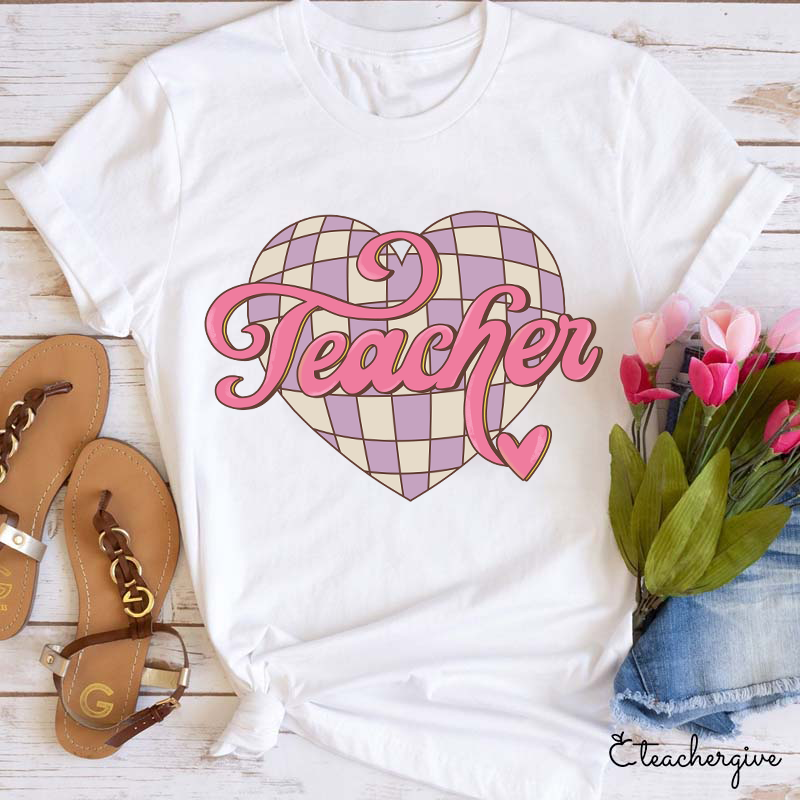 Love To Be A Teacher T-Shirt