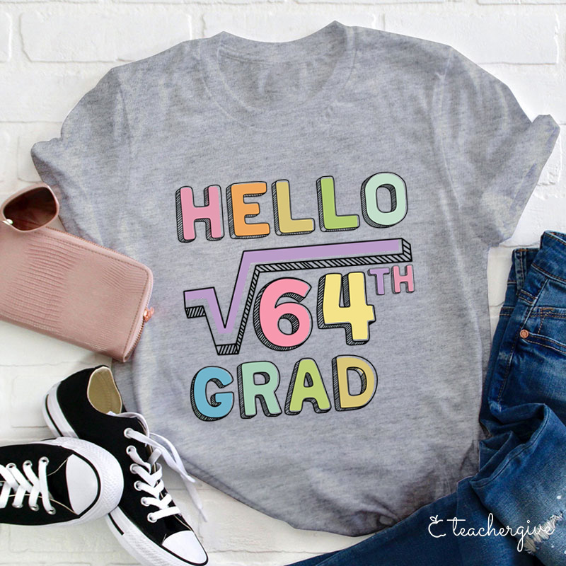 Personalized Grade Say Hello Math Teacher T-Shirt