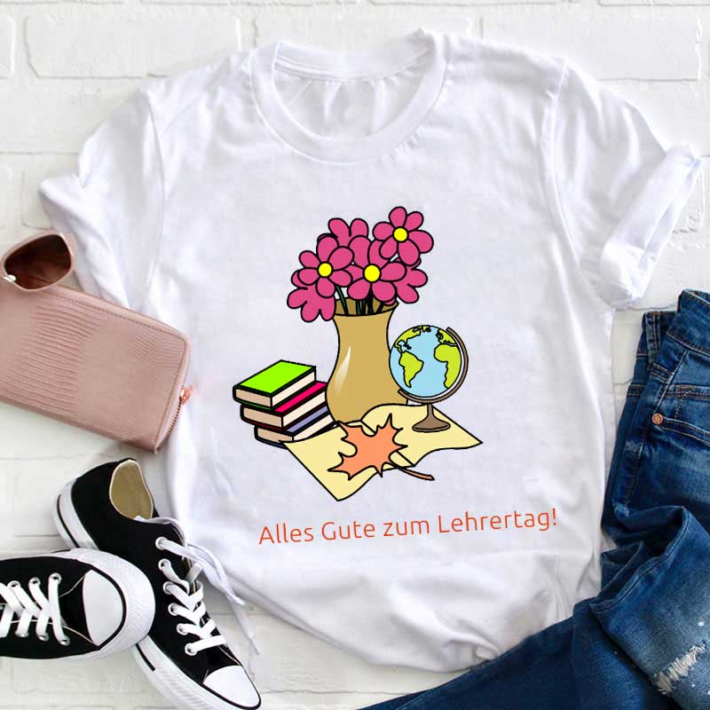 Alles Gute zum Lehrertag Lehrer T-Shirt