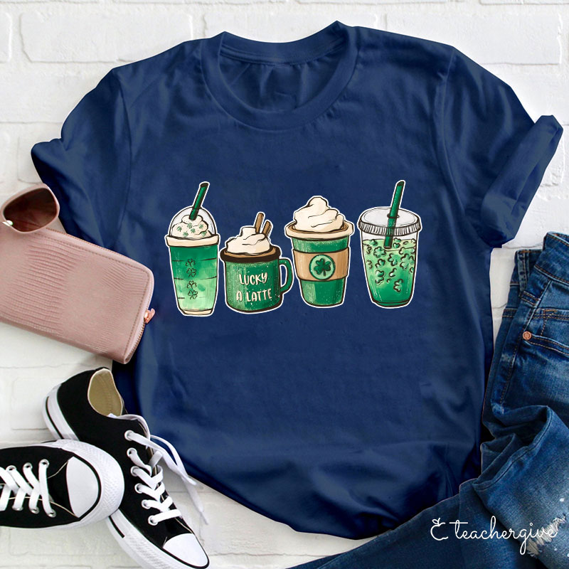 Lucky A Latte Teacher T-Shirt