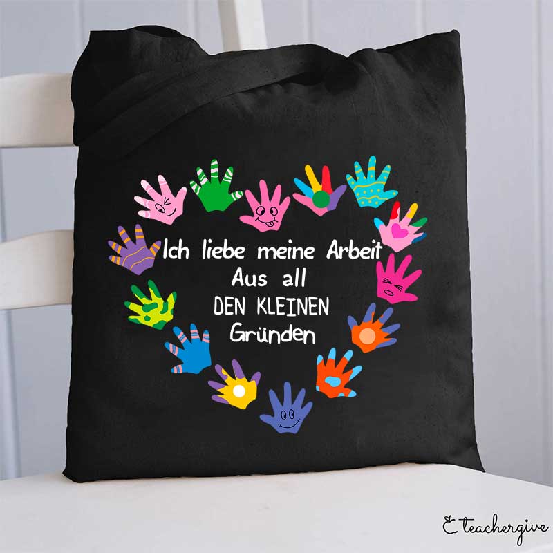 Ich Liebe Meine Arbeit Lehrer Tragetasche