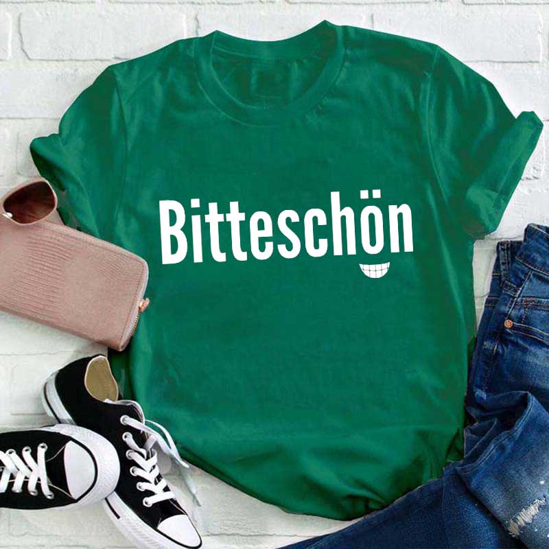 Bitte Schön Lehrer T-Shirt