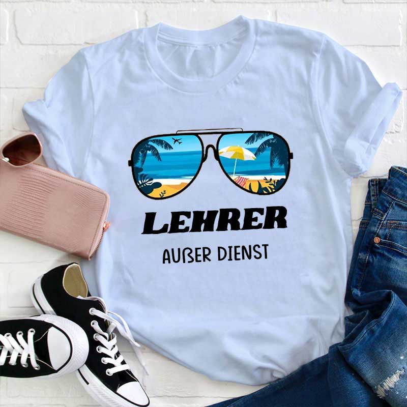 Lehrer/in außer Dienst Lehrer T-Shirt