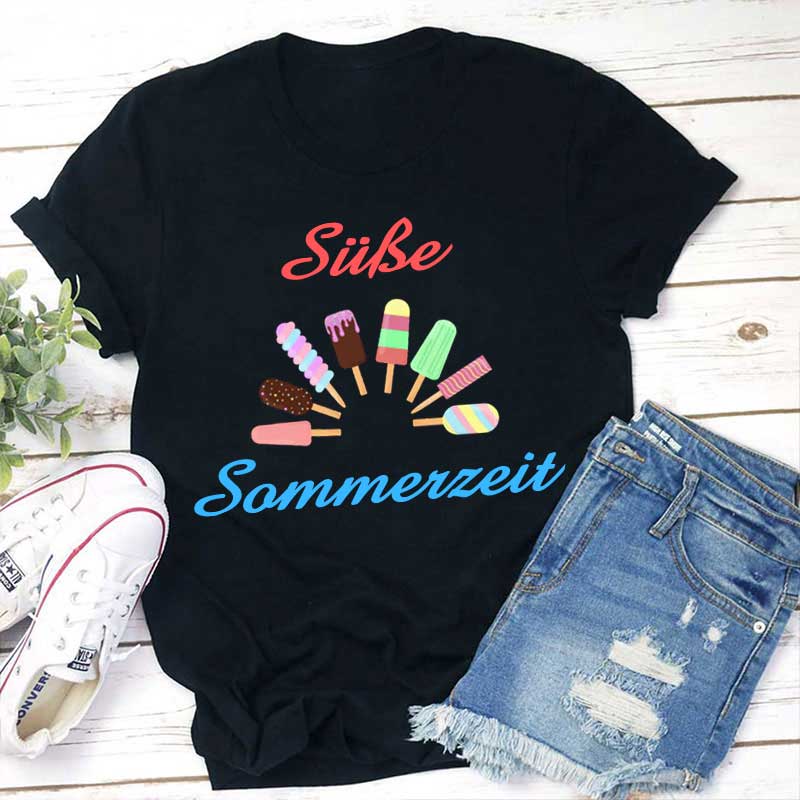 Süße Sommerzeit Lehrer T-Shirt