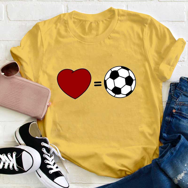 Liebe ist gleich wie Fußball Lehrer T-Shirt