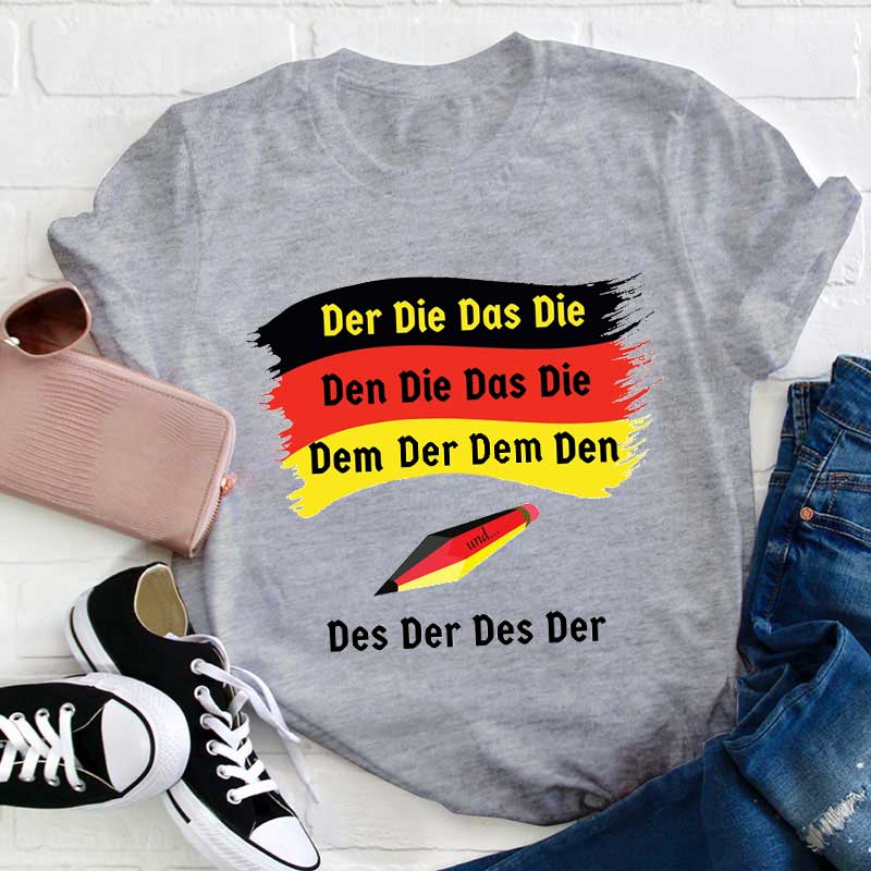 Der Das Die Bestimmte Artikel Lehrer T-Shirt