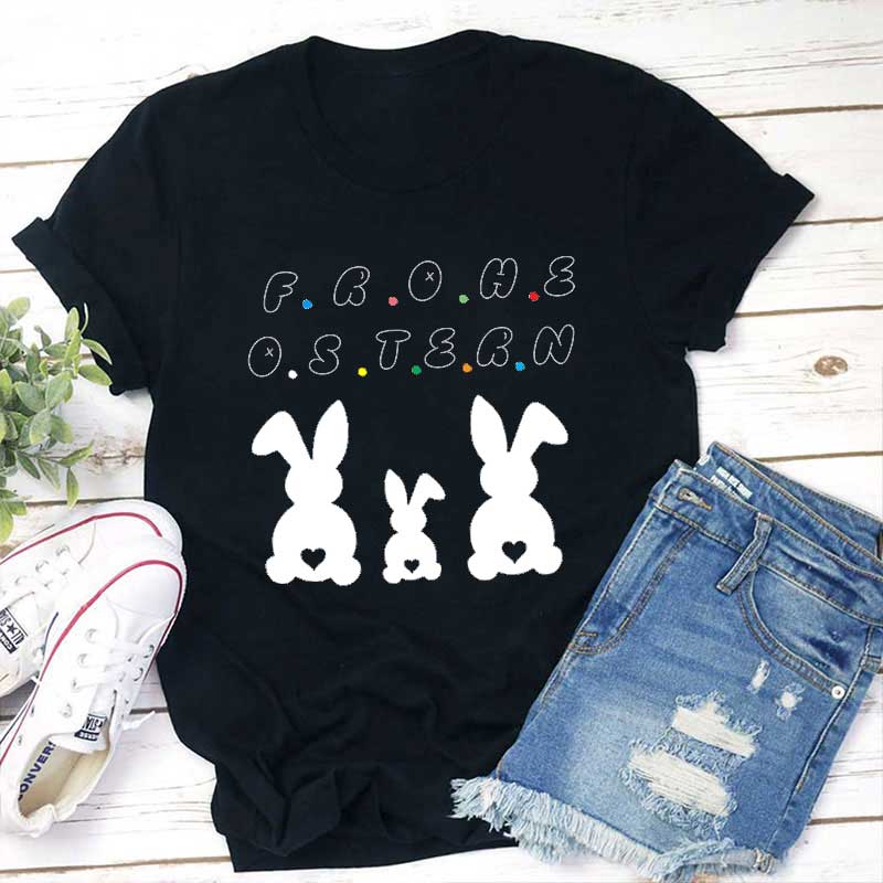 Frohe Ostern Hasen Lehrer T-Shirt