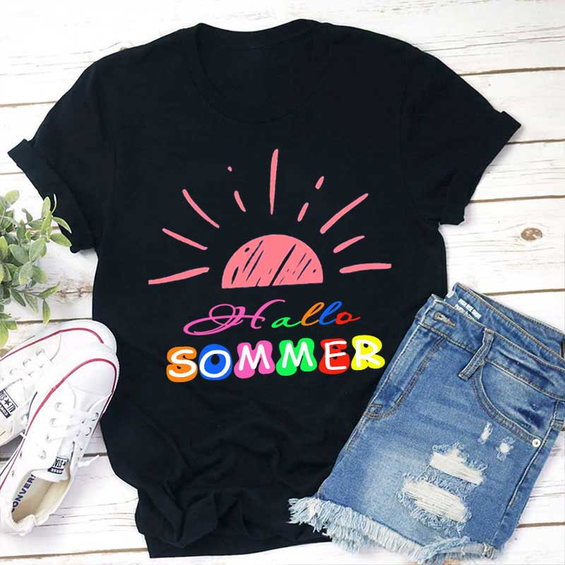 Hallo Sommer Lehrer T-Shirt