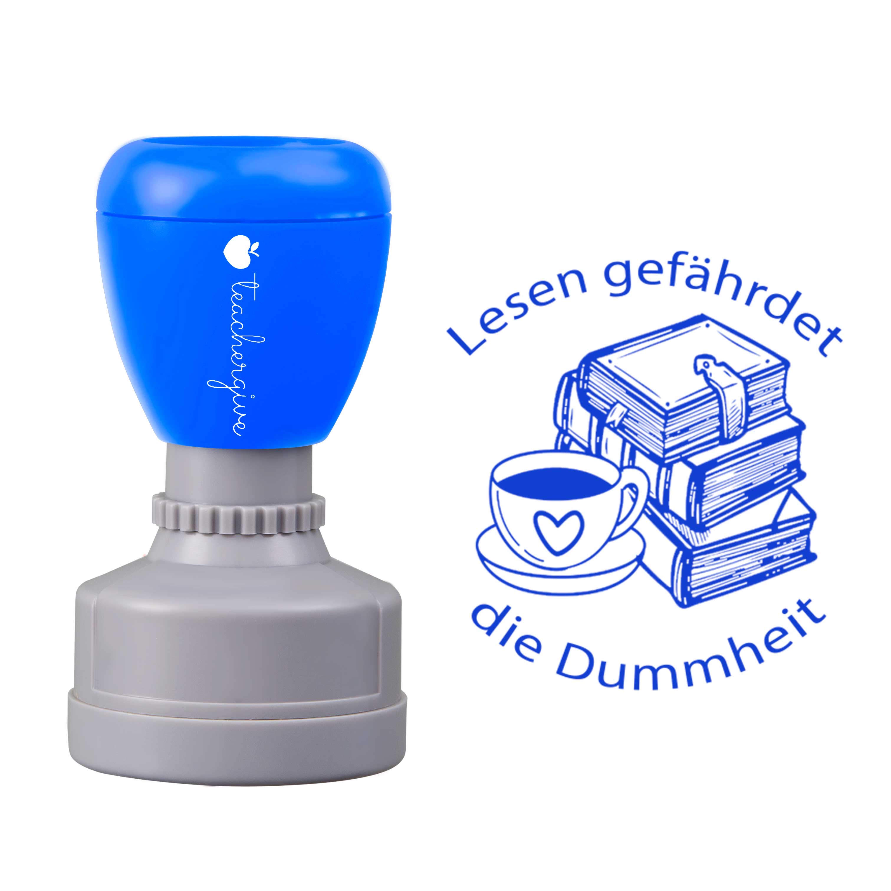 Lesen gefährdet die Dummheit Lehrer Stempel
