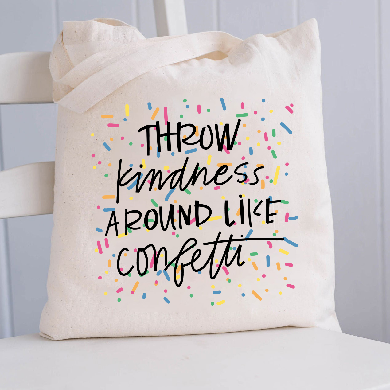 Throw Kindness Around Like Contetti Teacher Tote Bag