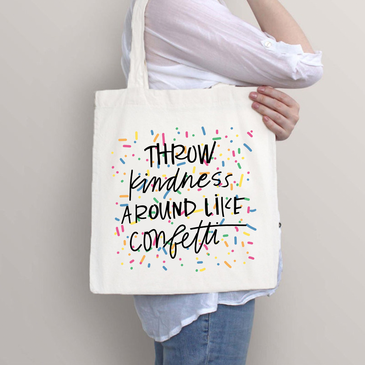 Throw Kindness Around Like Contetti Teacher Tote Bag