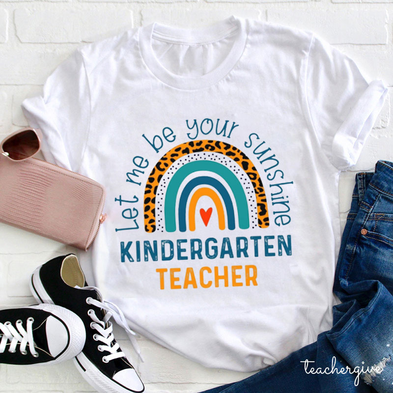 Personalized Let Me Be Your Sunshine Teacher T-Shirt