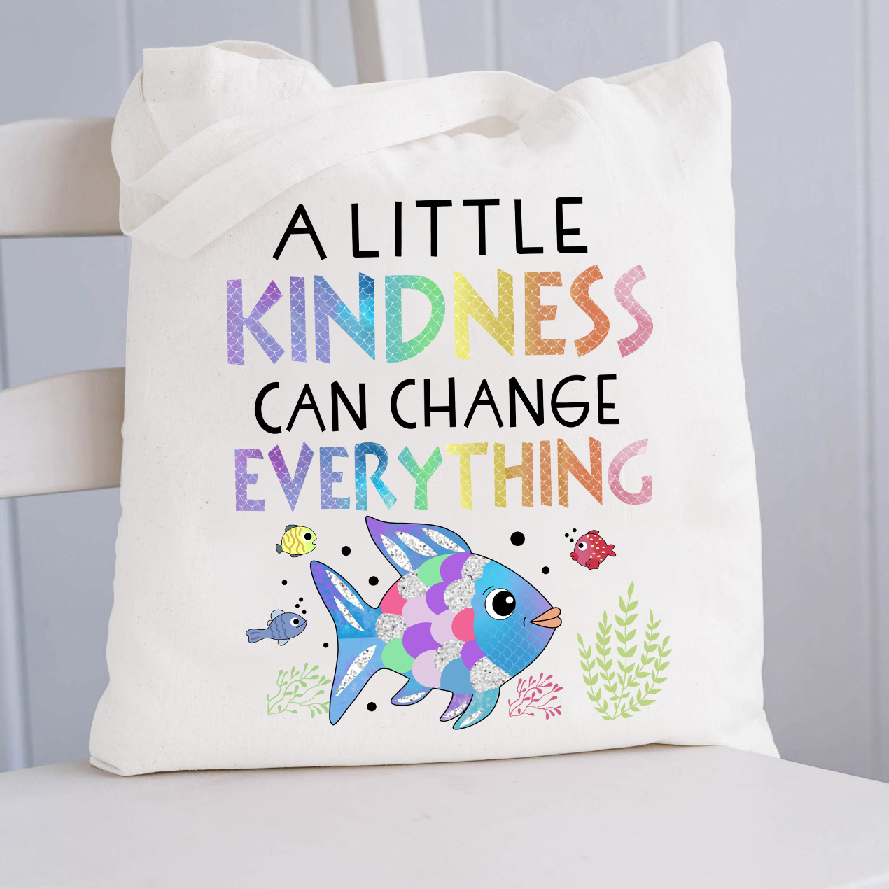 A Little Kindness Can Change Everything Teacher Tote Bag