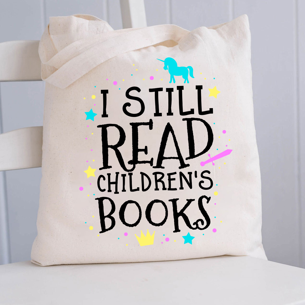 I Still Read Children's Books Teacher Tote Bag