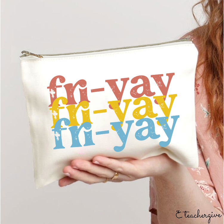 FRI-YAY Artistical Letter Teacher Makeup Bag