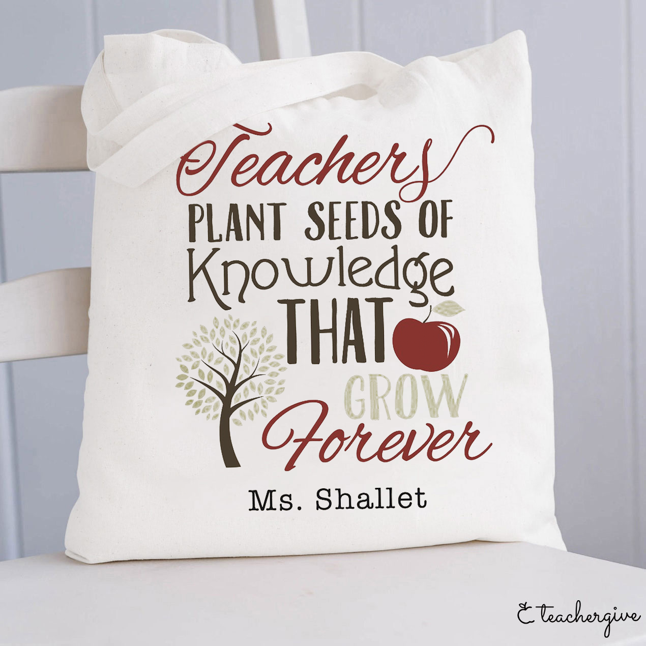 Personalized Teachers Plant Seeds Of Knowledge That Grow Forever Teacher Tote Bag