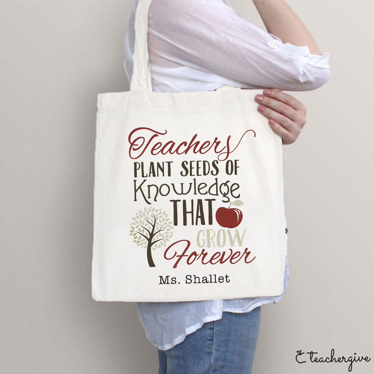 Personalized Teachers Plant Seeds Of Knowledge That Grow Forever Teacher Tote Bag