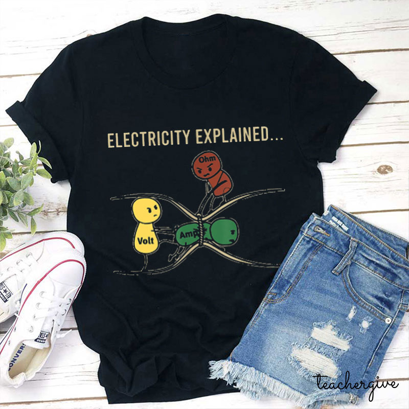 Electricity Explained Teacher T-Shirt