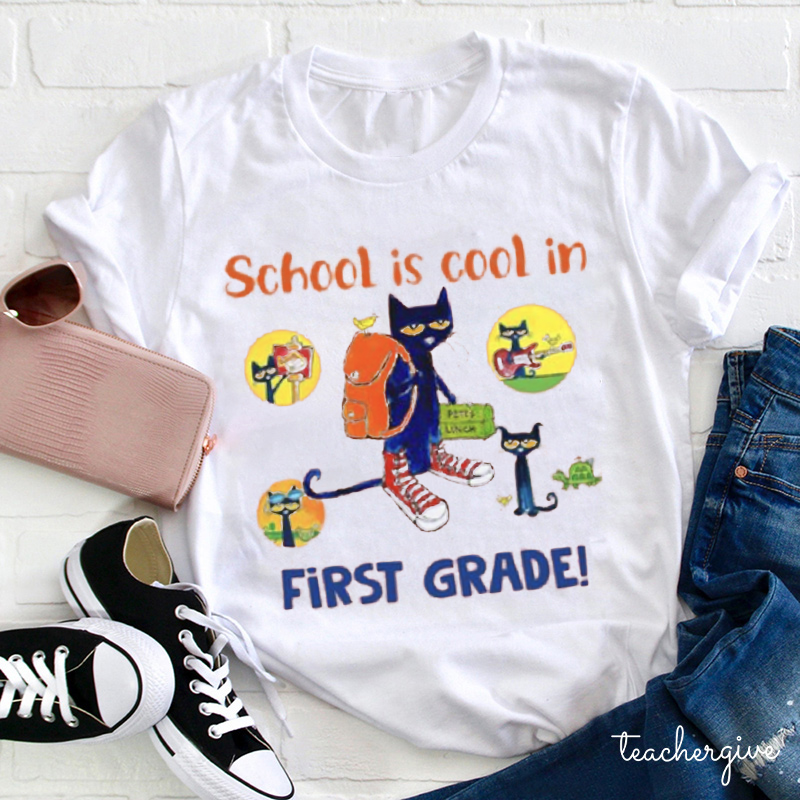 Personalized Grade School Is In First Grade Teacher T-Shirt