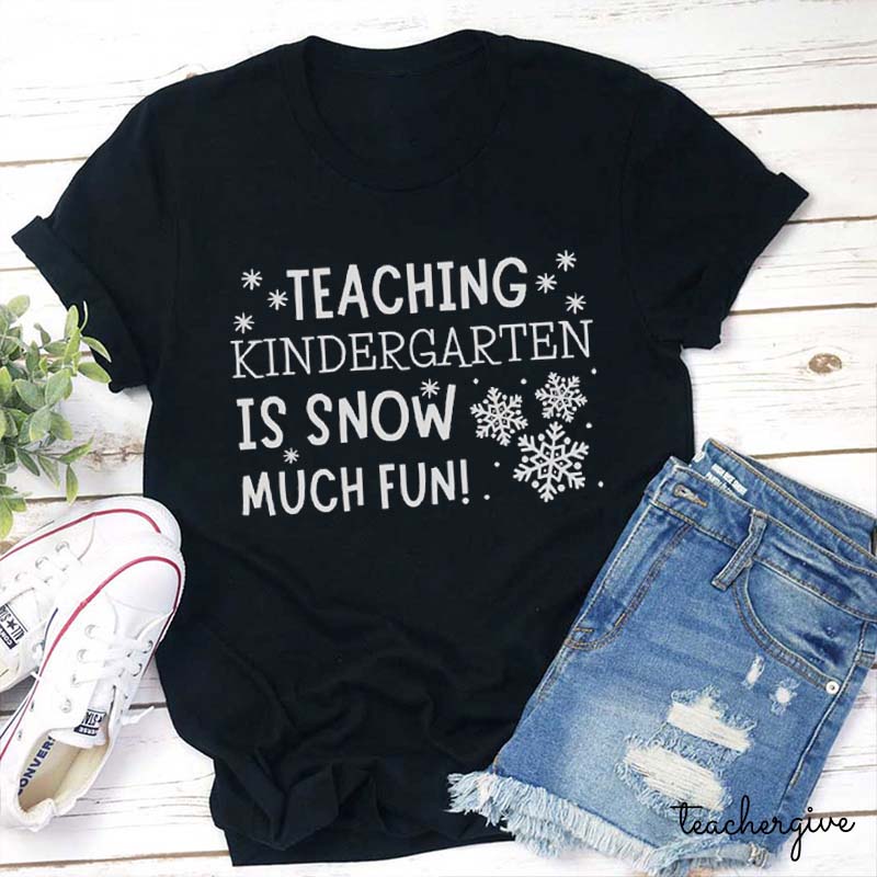 Personalized Teaching Students Is Snow Much Fun Teacher T-Shirt
