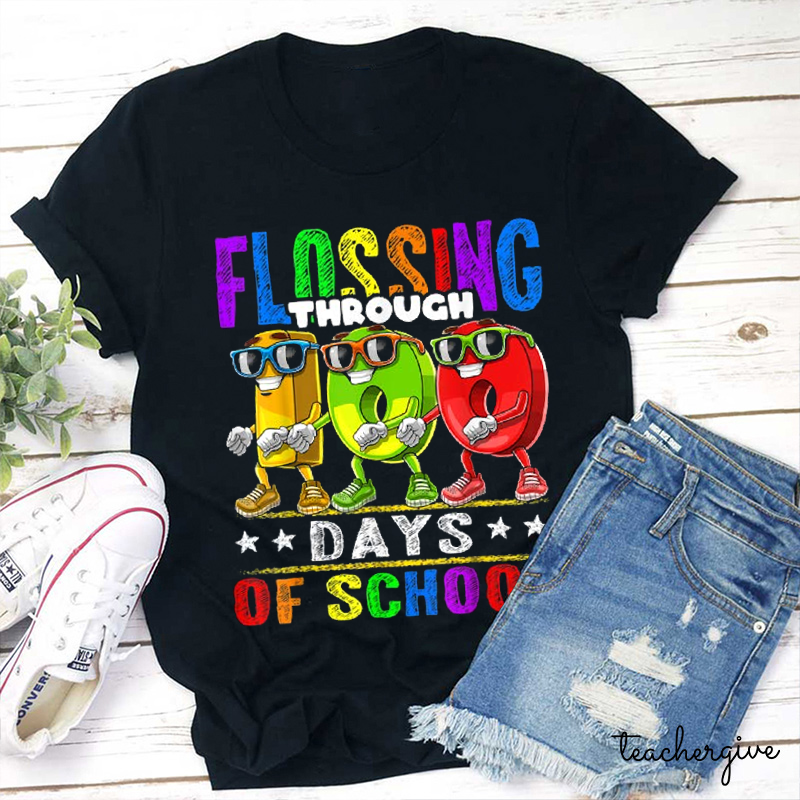 Flossing Through 100 Days Of School Teacher T-Shirt