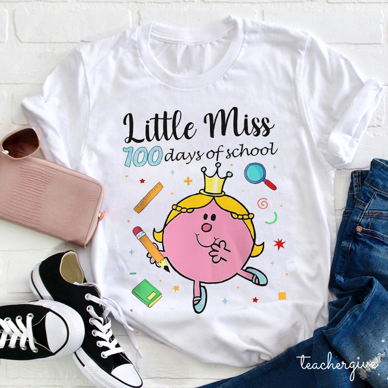 Little Miss 100 Days Of School Teacher T-Shirt
