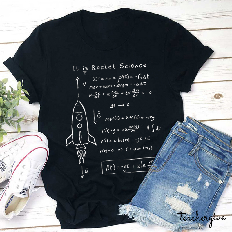 Rocket Science Indeed Teacher T-Shirt