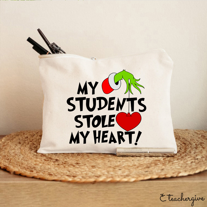 My Students Stole My Heart Teacher Makeup Bag