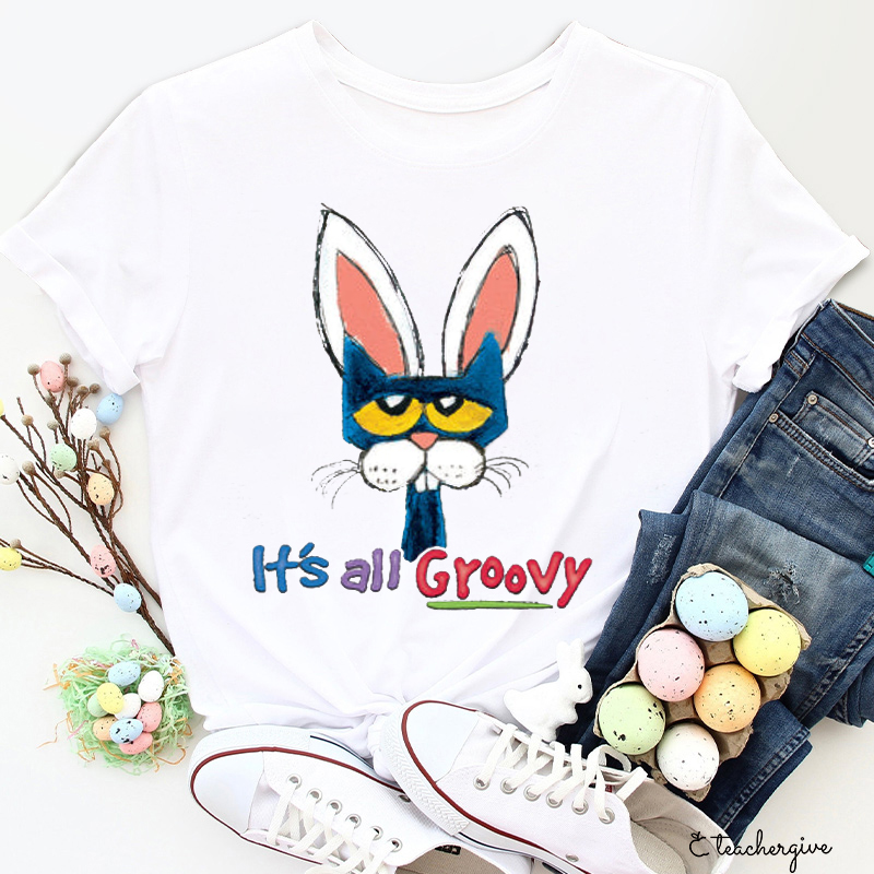 It's All Groovy Teacher T-Shirt