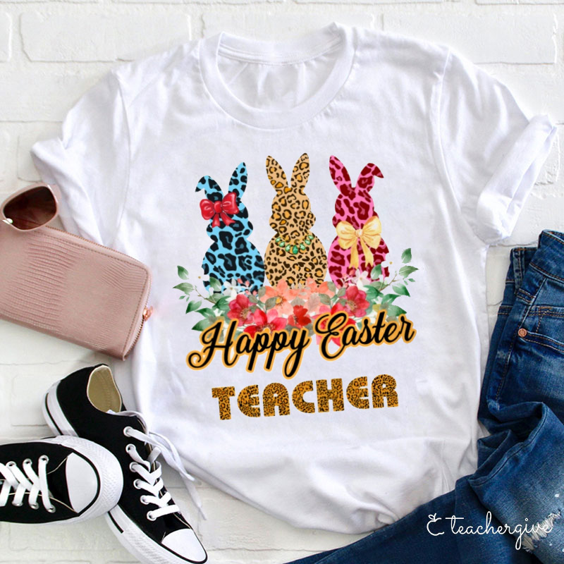 Leopard Bunny Happy Easter Teacher T-Shirt