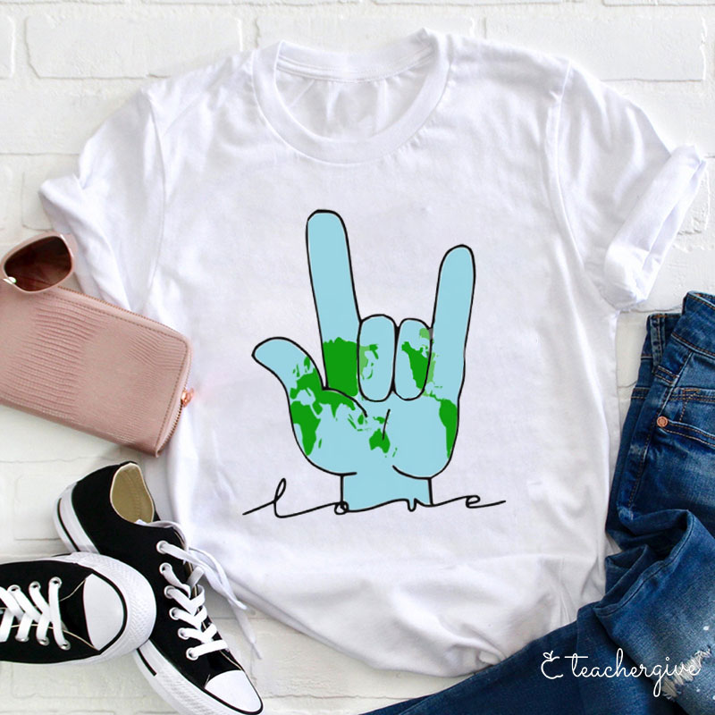 Love Earth Teacher T-Shirt