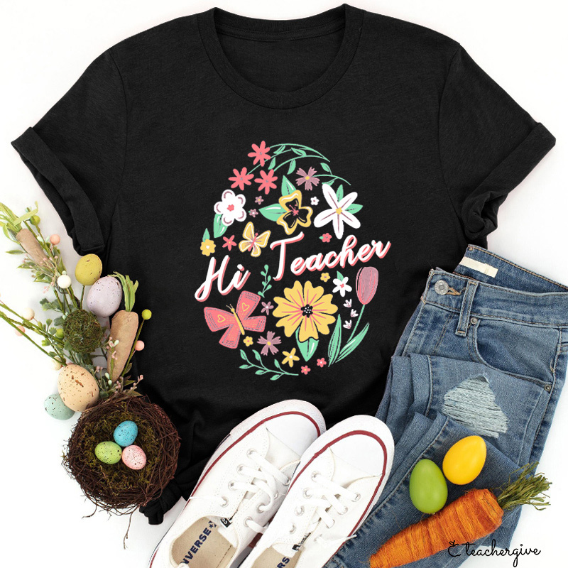 Hi Teacher T-Shirt