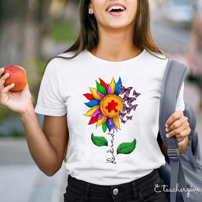 Be Kind And We'll Fly Like Butterflies Teacher T-Shirt