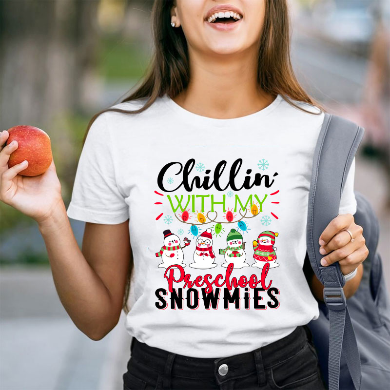 Personalized Chillin With My Snowmies Teacher T-Shirt