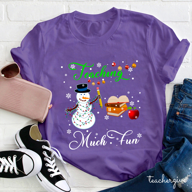 Personalized Teaching Is Snow Much Fun Teacher T-Shirt