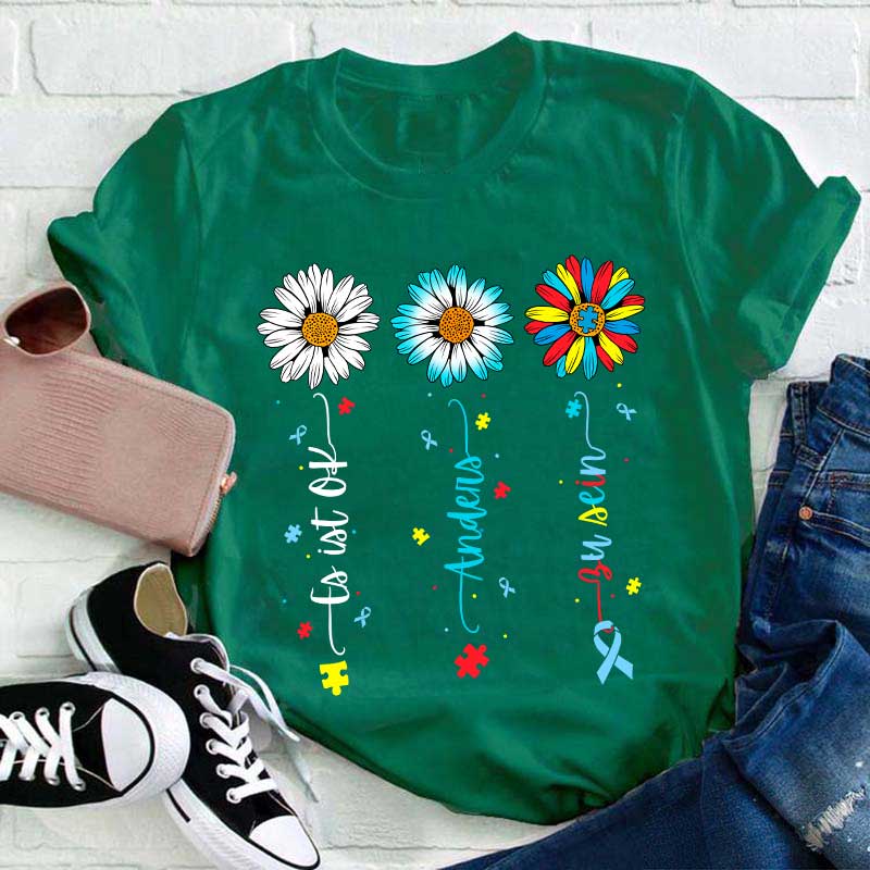 Es ist in Ordnung anders zu sein Lehrer T-Shirt
